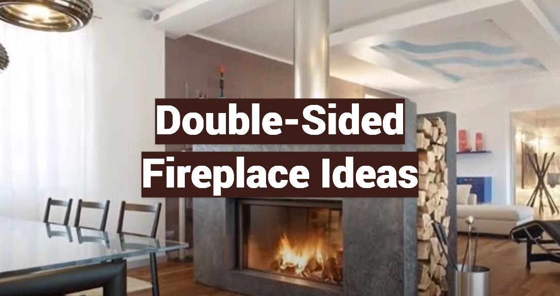 Double-Sided Fireplace Ideas