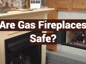 Are Gas Fireplaces Safe?