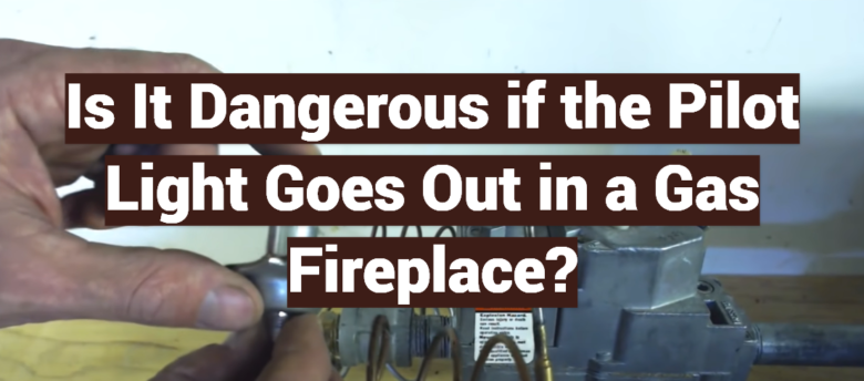The Pilot Light Went Out On My Gas Fireplace | Gas Furnace